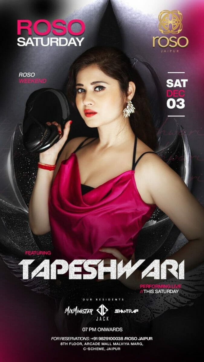 DJ Tapeshwari to play at Roso Jaipur