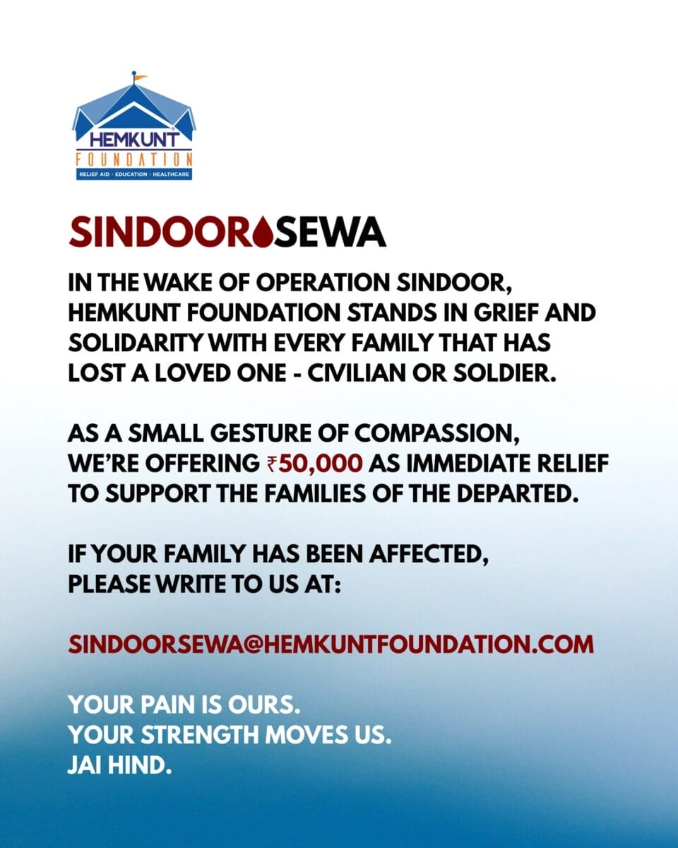 Hemkunt Foundation provides Financial Aid to Support Families Affected by Operation Sindoor